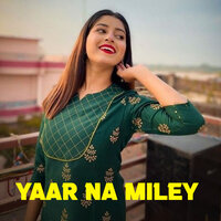 Yaar Na Miley - Koushani Mukherjee