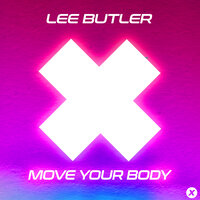 Move Your Body - Lee Butler