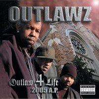 Real Talk - The Outlawz
