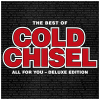 Khe Sanh - Cold Chisel