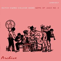 See See Rider - Dutch Swing College Band