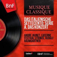 Bassoon Concerto in E Minor, RV 484: I. Allegro poco - Rudolf Baumgartner & Lucerne Festival Strings & Rudolf Klepac & Lucerne Festival Strings, Rudolf Baumgartner, Rudolf Klepač & Антонио Вивальди