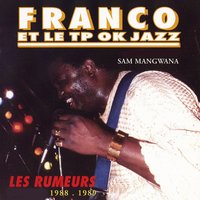 Fabrice akende sango - Franco & le T.P OK Jazz & Sam Mangwana
