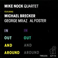 Shadows of Forgotten Love - Michael Brecker & George Mraz & Al Foster & Mike Nock Quartet
