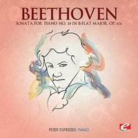 Sonata for Piano No. 29 in B-Flat Major, Op. 106: II. Scherzo: Assai vivace - Peter Toperzer & Ludwig van Beethoven