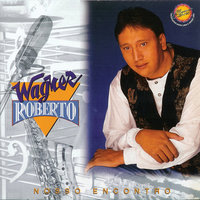 Criança Esperança - Wagner Roberto