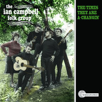 I Think It's Going To Rain Today - Ian Campbell Folk Group