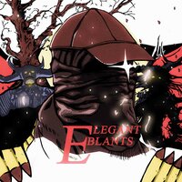 Elegant Blants - GORMCORPSX & inxrygen & SEVENTY4