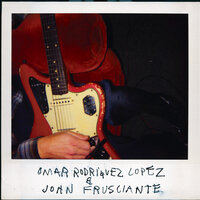 VTA - Omar Rodríguez-López & John Frusciante