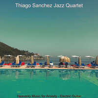 Music for WFH - Thiago Sanchez Jazz Quartet