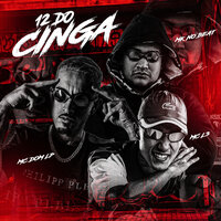 12 do Cinga - Mk no beat & Mc L3 & MC Dom LP