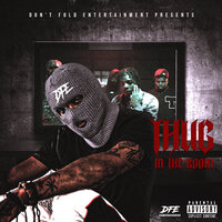 Thug in the Room - Don't Fold Ent & Ez Longway & Bigga Rankin & HBK JohnDoe
