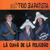 Cantarle a mi madre - Trio Zapatista