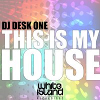 Get Up - DJ Desk One