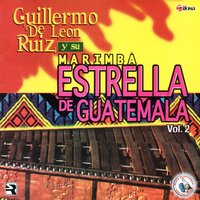 La Pulga Mixqueña - Guillermo de León Ruiz y Su Marimba Estrella de Guatemala