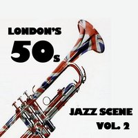 Fascinating Rhythm - Joe Harriott & Tony Kinsey Trio