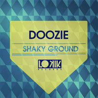 Shaky Ground - Doozie & Rafael Carvalho