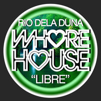 Libre - Rio Dela Duna