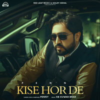 Kise Hor De - Penny
