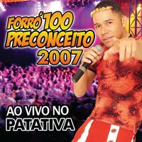 Nega Boa do Carai - Forró 100 Preconceito
