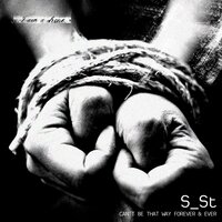 Can't Be That Way Forever & Ever - Seventh Stranger