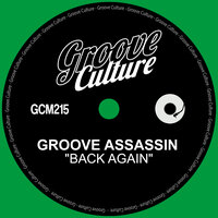 Back Again - Groove Assassin