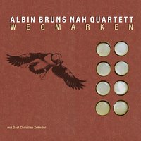 Valsakana - Albin Brun & Andy Gabriel & Marc Unternährer & Andy Aegerter & Albin Bruns NAH Quartett