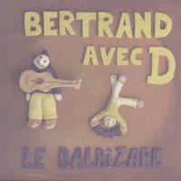 Lettre à mon frère - Bertrand avec D