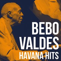A Quién Enganas - Bebo Valdes
