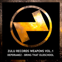 Bring That Oldschool - Depdramez