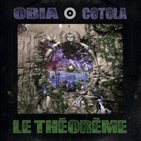 Jamais fini - Obia & Cotola & Paranoize