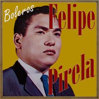 En Algún Lugar del Mundo - Felipe Pirela