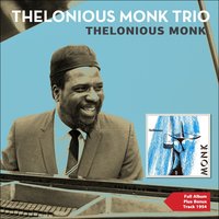 Trinkle, Tinkle - Thelonious Monk Trio