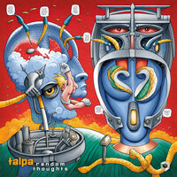 Random Thoughts - Talpa