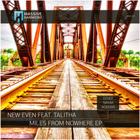 Miles From Nowhere - New Even & Talitha & Navaa