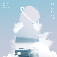 Back and Forth - Valesco & JNNY & Tim Moyo