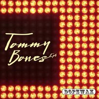 Rock - Tommy Bones