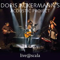 The Rain Falls Down - Doris Ackermann with Ueli Gasser, Michael Dolmetsch, Markus Fritzsche & Hannes Würgler & Doris Ackermann