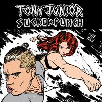 Suckerpunch - Tony Junior