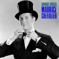 Ah Si Vous Connaissiez Ma Poule - Maurice Chevalier