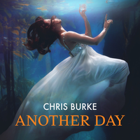 Another Day - Chris Burke