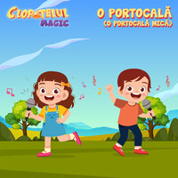 O Portocala - Clopotelul Magic