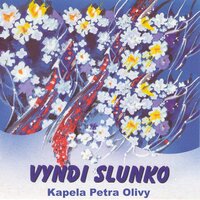 Křepelenka - Kapela Petra Olivy