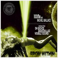 From Within - 100Me & Rachel Wallace