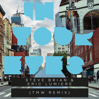 In Your Eyes - Steve Brian & Eric Lumiere & TMW