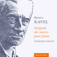 Miroirs, M.43 : V. La vallée des cloches - Dominique Merlet & Морис Равель