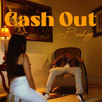 CASH OUT - Budgy