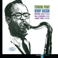 (I'm Afraid) the Masquerade Is Over - Benny Golson