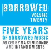 Stronger - Inland Knights & Da Sunlounge