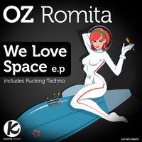 We Love Space - Oz Romita & Javier Pérez